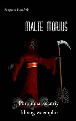 Book cover for Malte Morius Phra Mha KS Atriy Khxng Waemphir