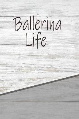 Book cover for Ballerina Life