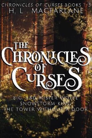Cover of Chronicles of Curses Book 1-3 Boxset