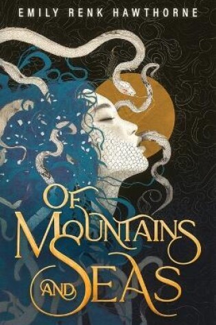 Cover of Of Mountains and Seas