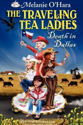 Cover of The Traveling Tea Ladies Death in Dallas