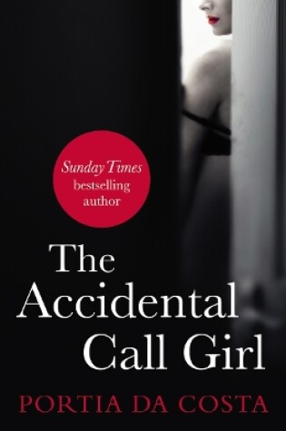 Cover of The Accidental Call Girl