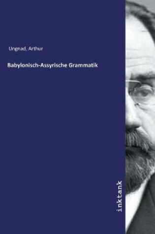 Cover of Babylonisch-Assyrische Grammatik