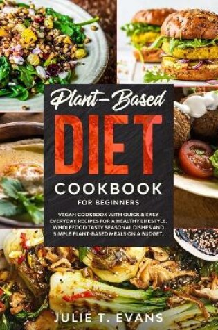 Cover of Plant-Based diet cookbook for beginners