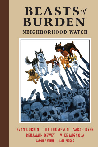 Beasts of Burden: Neighborhood Watch