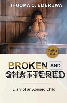 Book cover for Broken and Shattered