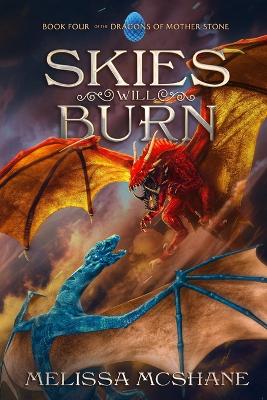 Book cover for Skies Will Burn