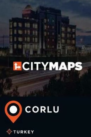 Cover of City Maps Corlu Turkey