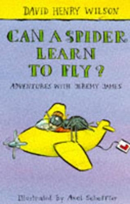 Book cover for Can a Spider Learn to Fly?