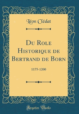 Book cover for Du Role Historique de Bertrand de Born