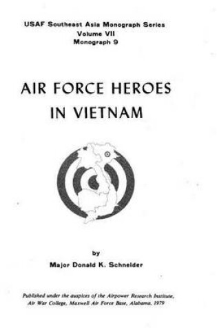 Cover of Air Force Heroes In Vietnam