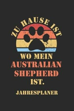 Cover of AUSTRALIAN SHEPHERD Jahresplaner