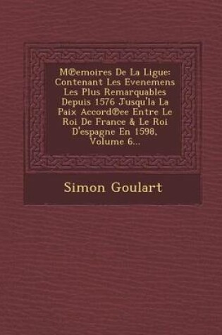 Cover of M Emoires de La Ligue