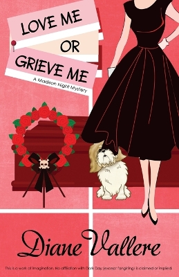 Book cover for Love Me or Grieve Me