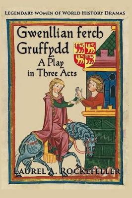 Book cover for Gwenllian ferch Gruffydd, A Play in Three Acts