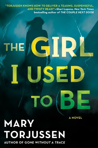 Cover of The Girl I Used to Be