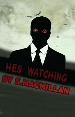 Book cover for He's Watching