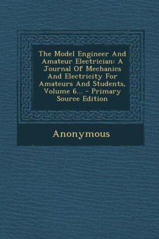 Cover of The Model Engineer and Amateur Electrician