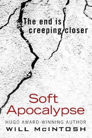 Cover of Soft Apocalypse