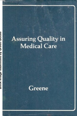 Cover of Assuring Quality in Medical Care