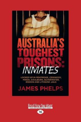 Cover of Australia's Toughest Prisons: Inmates
