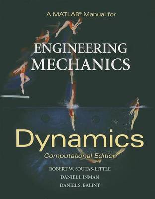 Book cover for A MATLAB Manual for Engineering Mechanics: Dynamics, Computational Edition