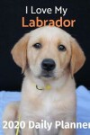 Book cover for I Love My Labrador