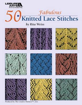 Book cover for 50 Fabulous Knitted Lace Stitches