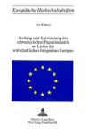 Book cover for Stellung Und Entwicklung Der Schweizerischen Papierindustrie Im Lichte Der Wirtschaftlichen Integration Europas