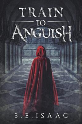 Book cover for Train to Anguish