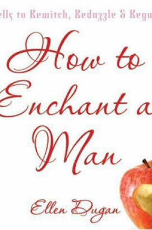 Cover of How to Enchant a Man