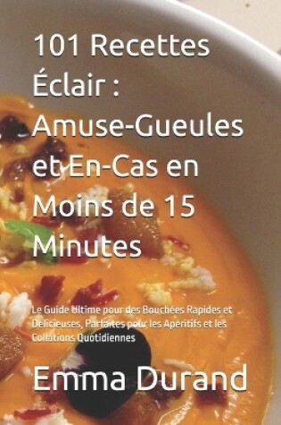 Cover of 101 Recettes �clair