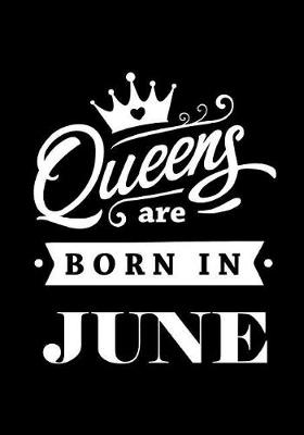 Book cover for Queens Are Born In June