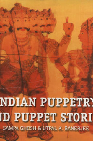 Cover of Indian Puppetry and Puppet Stories