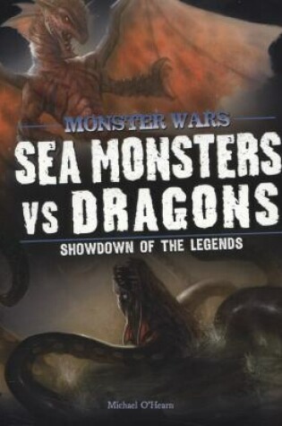 Cover of Sea Monsters vs Dragons