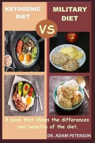 Cover of Ketogenic Diet Vs Military Diet