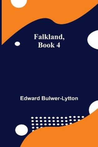 Cover of Falkland, Book 4.
