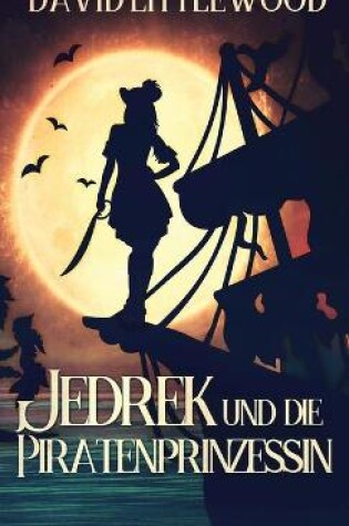 Cover of Jedrek Und Die Piratenprinzessin