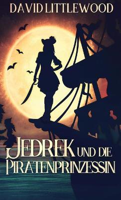 Book cover for Jedrek Und Die Piratenprinzessin