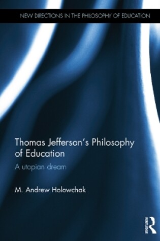 Cover of Thomas Jefferson's Philosophy of Education
