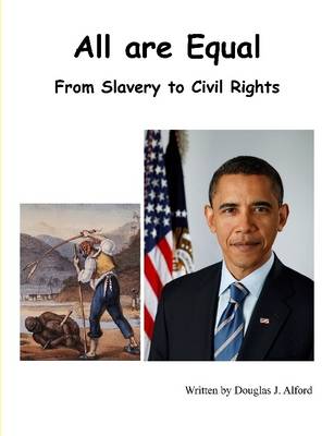 Book cover for All Are Equal - From Slavery to Civil Rights