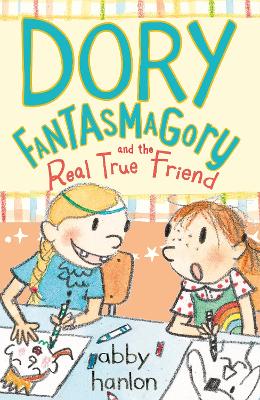 Book cover for Dory Fantasmagory and the Real True Friend