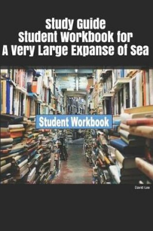 Cover of Study Guide Student Workbook for a Very Large Expanse of Sea