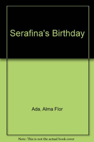 Cover of Serafina's Birthday