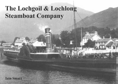 Book cover for The Lochgoil & Lochlong Steamboat Company