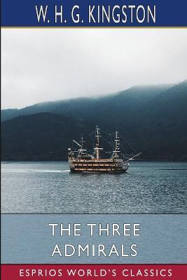 Book cover for The Three Admirals (Esprios Classics)