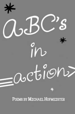 Cover of ABC's in Action