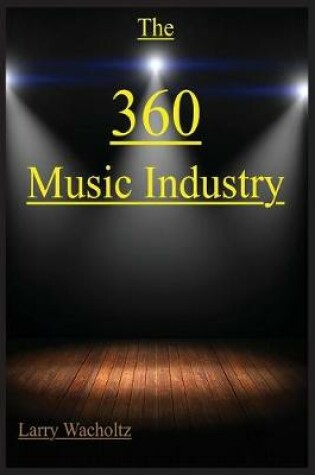 Cover of The 360 Music Industry