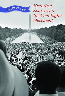 Cover of Historical Sources on the Civil Rights Movement