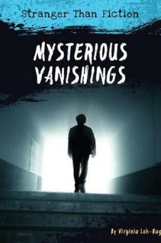 Cover of Mysterious Vanishings